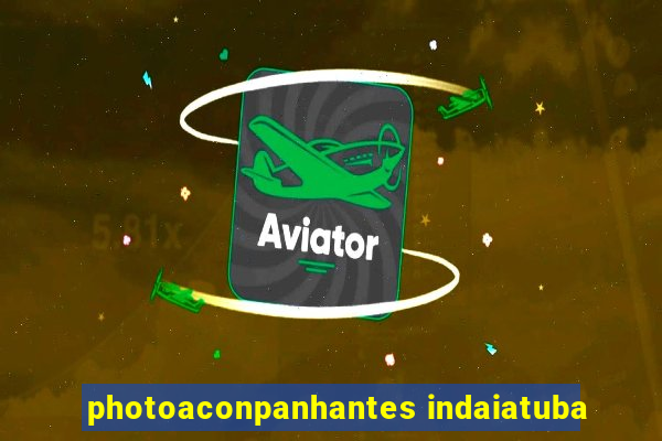 photoaconpanhantes indaiatuba